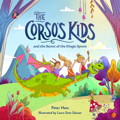 Corso's Kids a tajomstvo čarovnej lyžičky - The Corso's Kids and the Secret of the Magic Spoon