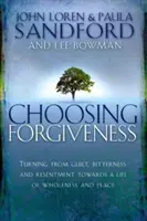 Voľba odpustenia - Choosing Forgiveness