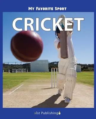 Môj obľúbený šport: Kriket - My Favorite Sport: Cricket