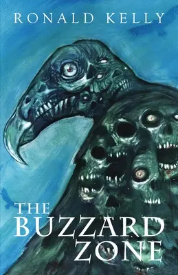 Buzzard Zone - The Buzzard Zone