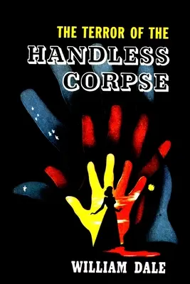 Hrôza bezrukej mŕtvoly - The Terror of the Handless Corpse