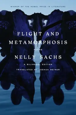 Let a metamorfóza: Básne: Dvojjazyčné vydanie - Flight and Metamorphosis: Poems: A Bilingual Edition