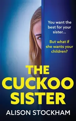 Kukačková sestra - The Cuckoo Sister