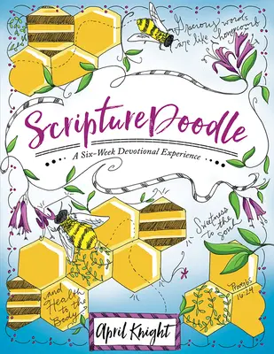 Skriptá: Šesťtýždňový devocionálny zážitok - Scripturedoodle: A Six-Week Devotional Experience
