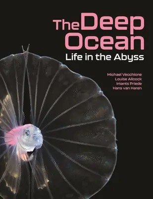 Hlboký oceán: Život v priepasti - The Deep Ocean: Life in the Abyss
