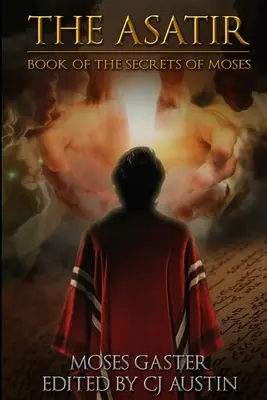 Asatir: Kniha Mojžišových tajomstiev - The Asatir: Book of the Secrets of Moses