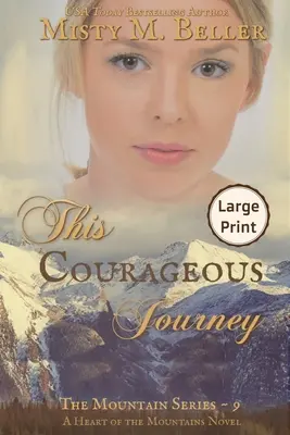 Táto odvážna cesta - This Courageous Journey