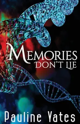 Spomienky neklamú - Memories Don't Lie