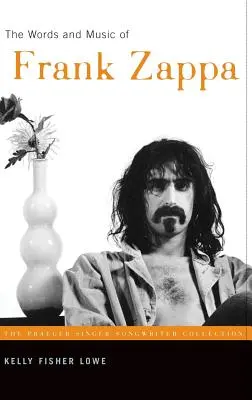 Slová a hudba Franka Zappu - The Words and Music of Frank Zappa