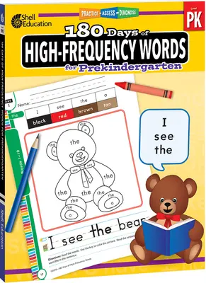 180 dní vysokofrekvenčných slov pre predškolákov: Vychádzky s častými slovami: precvičovanie, hodnotenie, diagnostika - 180 Days of High-Frequency Words for Prekindergarten: Practice, Assess, Diagnose