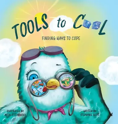 Nástroje na pohodu: Hľadanie spôsobov, ako si poradiť - Tools to Cool: Finding Ways to Cope
