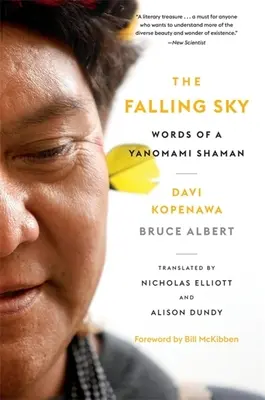 Padajúce nebo: slová janomamského šamana - The Falling Sky: Words of a Yanomami Shaman