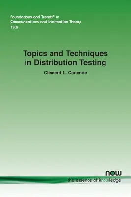 Témy a techniky testovania distribúcie - Topics and Techniques in Distribution Testing