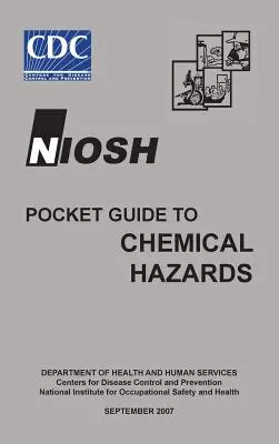 Vreckový sprievodca chemickými nebezpečenstvami Niosh - Niosh Pocket Guide to Chemical Hazards