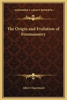 Vznik a vývoj slobodomurárstva - The Origin and Evolution of Freemasonry