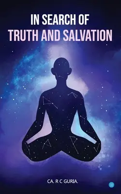 Hľadanie pravdy a spásy - In Search of Truth and Salvation