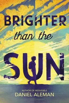 Jasnejšie ako slnko - Brighter Than the Sun