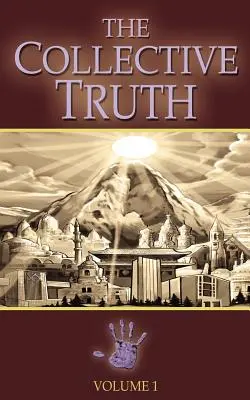 Kolektívna pravda - The Collective Truth