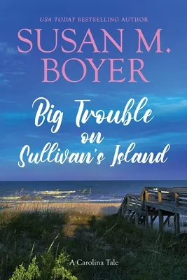 Veľké problémy na Sullivanovom ostrove: Príbeh z Karolíny - Big Trouble on Sullivan's Island: A Carolina Tale
