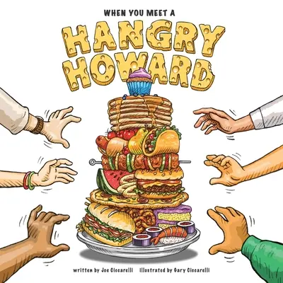 Keď stretnete Hangryho Howarda - When You Meet A Hangry Howard