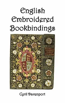 Anglická vyšívaná knižná väzba - English Embroidered Bookbindings