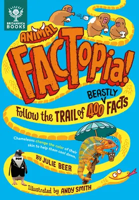 Animal Factopia! Vydajte sa po stopách 400 zvieracích faktov - Animal Factopia!: Follow the Trail of 400 Beastly Facts