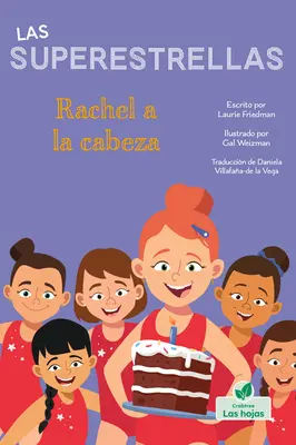 Rachel a la Cabeza (Rachel vedie cestu) - Rachel a la Cabeza (Rachel Leads the Way)