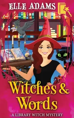 Čarodejnice a slová - Witches & Words