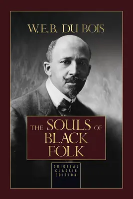 Duše černošského ľudu - The Souls of Black Folk