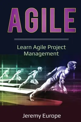 Agile: Naučte sa agilné riadenie projektov - Agile: Learn Agile Project Management