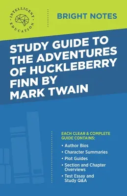 Študijná príručka k Dobrodružstvám Huckleberryho Finna od Marka Twaina - Study Guide to The Adventures of Huckleberry Finn by Mark Twain