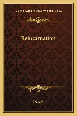Reinkarnácia - Reincarnation