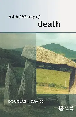 Stručné dejiny smrti - A Brief History of Death
