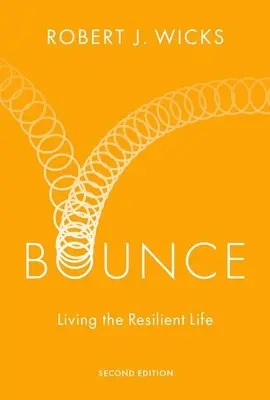 Bounce: Žiť odolný život - Bounce: Living the Resilient Life