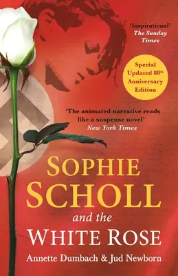 Sophie Schollová a biela ruža - Sophie Scholl and the White Rose