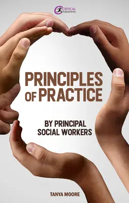 Zásady praxe hlavných sociálnych pracovníkov - Principles of Practice by Principal Social Workers