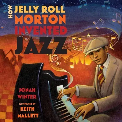 Ako Jelly Roll Morton vynašiel jazz - How Jelly Roll Morton Invented Jazz