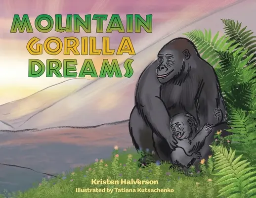 Horské gorilie sny - Mountain Gorilla Dreams