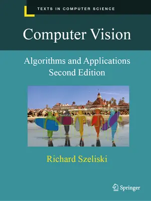 Počítačové videnie: Algoritmy a aplikácie - Computer Vision: Algorithms and Applications