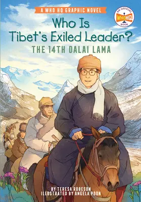 Kto je tibetský exilový vodca?: Dalajláma: Kto je to?: oficiálny grafický román Who HQ - Who Is Tibet's Exiled Leader?: The 14th Dalai Lama: An Official Who HQ Graphic Novel