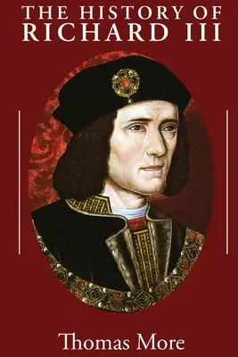 Dejiny Richarda III. - The History of Richard III
