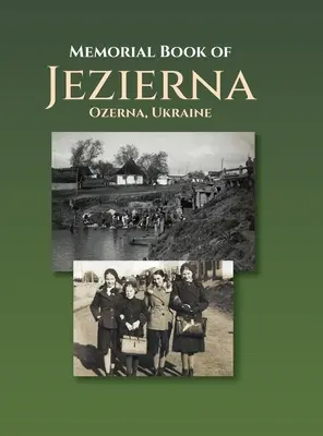 Pamätná kniha Jezierna (Ozerna, Ukrajina) - Memorial Book of Jezierna (Ozerna, Ukraine)