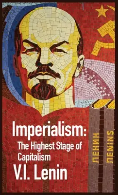 Imperializmus ako najvyššie štádium kapitalizmu - Imperialism the Highest Stage of Capitalism