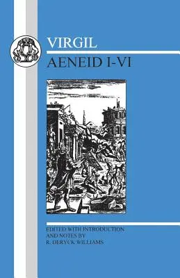 Vergílius: Aeneida I-VI - Virgil: Aeneid I-VI