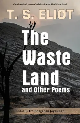 Pustá zem a iné básne: Oslavy sto rokov Pustatiny - The Waste Land and Other Poems: Celebrating One Hundred Years of The Waste Land