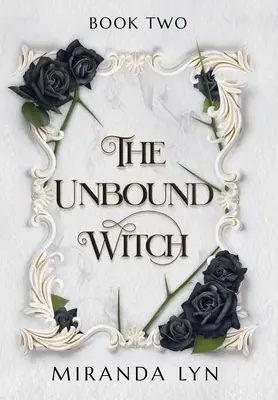 Nespútaná čarodejnica - The Unbound Witch