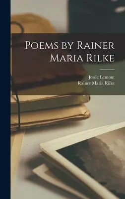 Básne Rainera Mariu Rilkeho - Poems by Rainer Maria Rilke