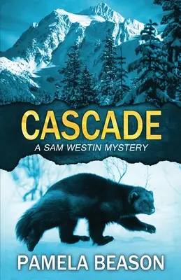 Kaskáda: Napínavý román z divočiny - Cascade: A Wilderness Suspense Novel