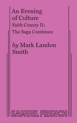 Večer kultúry: Faith County II - An Evening of Culture: Faith County II