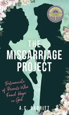 Projekt Potrat: Svedectvá rodičov, ktorí našli nádej v Bohu - The Miscarriage Project: Testimonials of Parents Who Found Hope in God